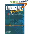 Emergency Medicine: Topics and Problems by  George Jelinek and Ian Rogers