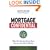 Mortgage Confidential: What You Need to Know That Your Lender Won't Tell You