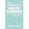 NAKED SUMMER and friends