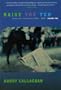 Raise You Ten: Essays and Encounters 1964-2004, Volume Two