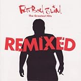 The Greatest Hits - Remixed