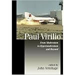 Paul Virilio: From Modernism to Hypermodernism and Beyond (Published in association with Theory, Culture & Society) book cover