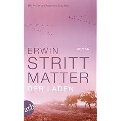 Der Laden: Roman. Erster Teil