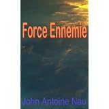 FORCE ENNEMIEpar Danielle Boulois