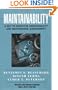 Maintainability: A Key to Effective Serviceability and Maintenance Management (New Dimensions In Engineering Series)