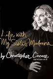 Life with My Sister Madonna