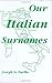 Our Italian Surnames