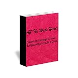 All The Write Words: Quotes and Sayings for Your Scrapbooking Layouts and Cards