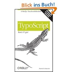 TypoScript - kurz & gut
