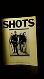 Shots : photographs from the underground press