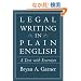 Legal Writing in Plain English: A Text With Exercises (Chicago Guides to Writing, Editing, and Publishing)