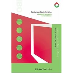 �kologischer Bauteilkatalog: Bewertete g�ngige Konstruktionen