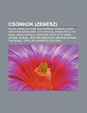 Csonkok (zenész): Kesha, Wang Lee-hom, Ravi Shankar, Shakira, Slash, Kate Ryan, Beenie Man, Ray Charles, Basshunter, The Edge, James Hetfield (Hungarian Edition)