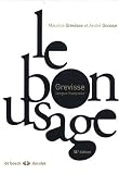 Le bon usage : Grammaire fran�aise