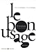 Le bon usage : Grammaire fran�aise