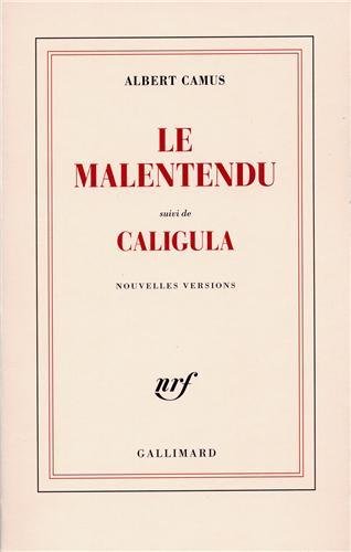 Le Malentendu; Caligula