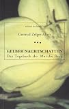 Gelber Nachtschatten: Das Tagebuch der Marthe Berg - Gertrud Zelger-Alten