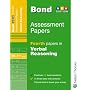 Bond Fourth Papers in Verbal Reasoning: 10-11 Years (Bond Assessment Papers): Fourth Papers in Verbal Reasoning 10-11+ Years