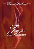 Tout feu, tout flamme