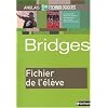 Anglais 1e technologiques Bridges : Fichier de l'�l�ve