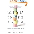 Mind in the Making: The Seven Essential Life Skills Every Child Needs by Ellen Galinsky