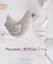Poup�es, chiffons & Cie
