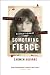 Something Fierce: Memoirs of a Revolutionary Daughter