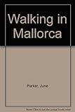 Walking in Mallorca