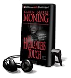 The Highlander's Touch [With Earbuds] (Playaway Adult Fiction)