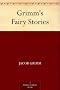 Grimm's Fairy Stories