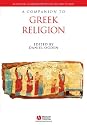 A Companion to Greek Religion (Blackwell Companions to the Ancient World)