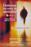 Dominar las crisis de ansiedad