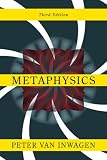 Metaphysics: The Big Questions (Philosophy, the Big Questions)