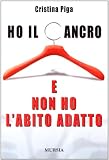 Ho il cancro e non ho l'abito adatto Medium
