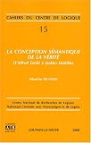 La conception s�mantique de la v�rit�
