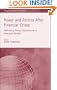 Power and Politics After Financial Crisises: Rethinking Foreign Opportunism in Emerging Markets (International Political Economy)