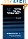 Word Biblical Commentary Vol. 30, Daniel  (goldingay), 408pp