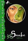Snake (The Five Ancestors, Book 3)