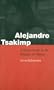 Alejandro Tsakimp: A Shuar Healer in the Margins of History (Fourth World Rising)