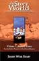 The Story of the World: History for the Classical Child: Volume 1: Ancient Times