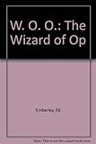 W.O.O., the Wizard of Op