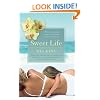Sweet Life