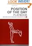 Position of the Day Playbook: Sex Every Day in Every Way