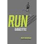 RUN: The Mind-Body Method of Running by Feel by Matt Fitzgerald