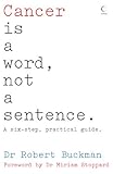 Cancer is a word, not a sentence