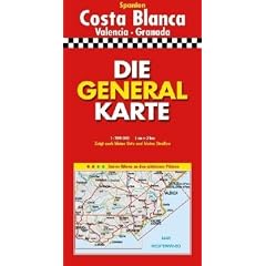 Die Generalkarte Costa Blanca Valencia/Granada 1:200 000