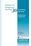 Examining Speaking: Research and Practice in Assessing Second Language Speaking (Studies in Language Testing)