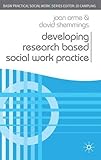 Developing research based social work practice