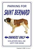 SAINT BERNARD ~Novelty Sign~ dog pet parking signs gift