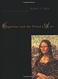 Cognition and the Visual Arts